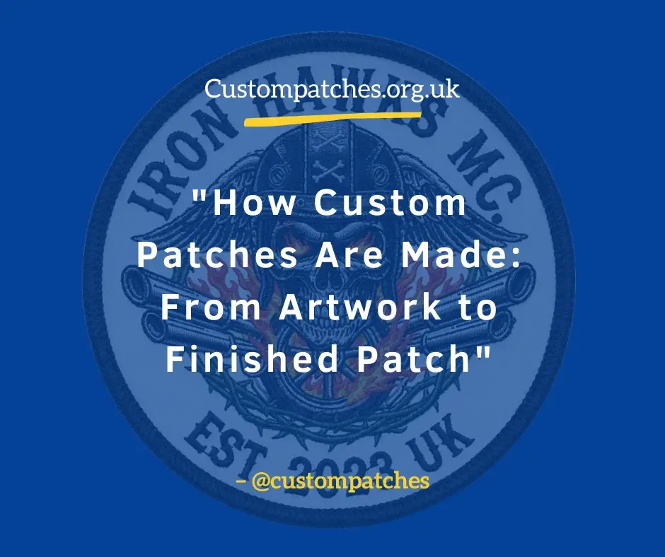 How Custom Patches Are Made