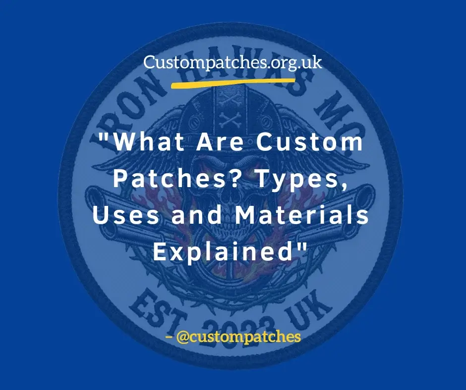 What Are Custom Patches